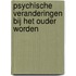 Psychische veranderingen bij het ouder worden
