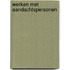 Werken met aandachtspersonen