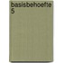 Basisbehoefte 5