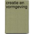 Creatie en vormgeving