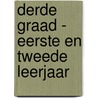 Derde graad - eerste en tweede leerjaar door Onbekend