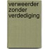 Verweerder zonder verdediging