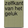 Zelfkant van het geluk door M. Tilborghs