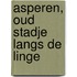 Asperen, oud stadje langs de Linge