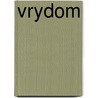 Vrydom door M. Breuning