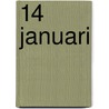 14 Januari by R. Sedrijn-Teunis