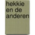 Hekkie en de anderen