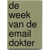 De week van de email dokter by R. Mol