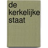 De Kerkelijke Staat by W.F. Akveld