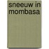 Sneeuw in Mombasa