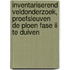 Inventariserend Veldonderzoek, proefsleuven De Ploen fase II te Duiven