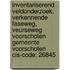 Inventariserend veldonderzoek, verkennende faseweg, Veurseweg Voorschoten gemeente voorschoten CIS-code: 26845