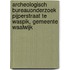 Archeologisch bureauonderzoek Pijperstraat te Waspik, gemeente Waalwijk