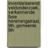 Inventariserend veldonderzoek, verkennende fase Herenengstraat, Lith, Gemeente Lith