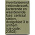 Inventariserend Veldonderzoek, karterende en waarderende fase: Centraal Station, deelgebied 3 te Arnhem (CIS-code: 23503)