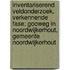 Inventariserend veldonderzoek, verkennende fase; Gooweg in Noordwijkerhout, Gemeente Noordwijkerhout