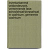 Inventariserend veldonderzoek, verkennende fase: Schoolstraat/Dorpsstraat in Castricum, gemeente Castricum door S. Moerman