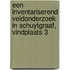 Een inventariserend veldonderzoek in Schuytgraaf, vindplaats 3
