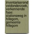 Inventariserend veldonderzoek, verkennende fase: Stationsweg in Hillegom, gemeente Hillegom