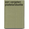 Een vergeten plattelandselite door H.H. Oudman
