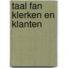 Taal fan klerken en klanten by Gorter