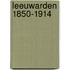 Leeuwarden 1850-1914