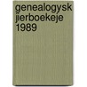 Genealogysk jierboekeje 1989 by Unknown