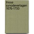 Friese synodeverlagen 1676-1700