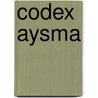 Codex aysma by Buma
