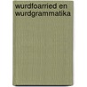 Wurdfoarried en wurdgrammatika door Onbekend