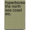 Hyperborea the north sea coast etc. door Russchen