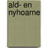 Ald- en nyhoarne
