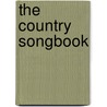 The country songbook door F. Rich