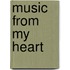 Music From My Heart