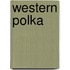 Western Polka