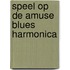 Speel op de amuse blues harmonica