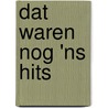 Dat waren nog 'ns hits door F. Rich