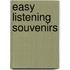 Easy listening souvenirs