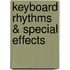 Keyboard rhythms & special effects