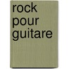Rock pour guitare door Rich