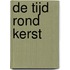 De tijd rond Kerst