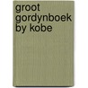 Groot gordynboek by kobe door Bosch