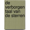 De verborgen taal van de sterren by G. Cornelius