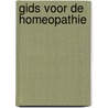 Gids voor de homeopathie by Chaltin