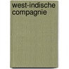 West-indische compagnie door Menkman