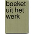 Boeket uit het werk