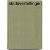 Stadsvertellingen by Griffo