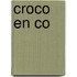 Croco en co