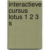 Interactieve cursus lotus 1 2 3 s by Unknown