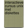 Interactieve cursus unix met diskettes door Onbekend